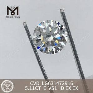 5.11CT E VS1 ID CVD lab adamas sinis crevit LG631472916 丨Messigems 